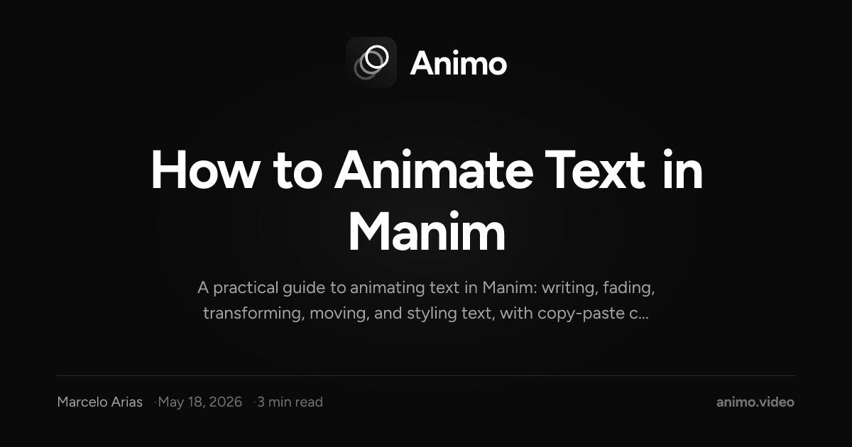 How to Animate Text in Manim | Animo